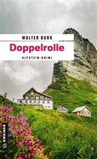Walter Burk - Doppelrolle