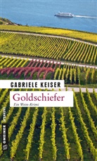 Gabriele Keiser - Goldschiefer