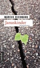 Marcus Richmann - Januskinder