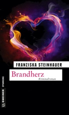 Franziska Steinhauer - Brandherz