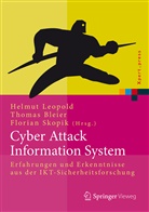 Thoma Bleier, Thomas Bleier, Helmut Leopold, Florian Skopik - Cyber Attack Information Systems