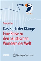 Trevor Cox - Das Buch der Klänge