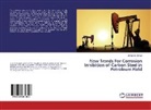 Mohamed Deyab - New Trends For Corrosion Inhibition of Carbon Steel in Petroleum Field