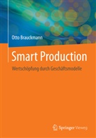 Otto Brauckmann - Smart Production