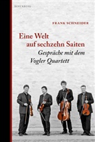 Frank Schneider - Eine Welt auf sechzehn Saiten