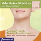 Ulli Jaksch, Ulli Jaksch - Kiefer, Nacken, Wirbelsäule - Eine Bewegungsreise, 1 Audio-CD (Hörbuch)