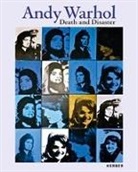 Heiner Bastian, Antje Dallmann, Ing Mössinger, Heine Bastian, Chemnitz, Kunstsammlunge Chemnitz Kunstsammlungen Chemnit... - Andy Warhol. Death and Disaster