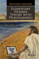 Mart Lewinter, Marty Lewinter, Marty Meyer Lewinter, Mj Lewinter, Jeanine Meyer - Elementary Number Theory With Programming