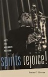 Jason Bivins, Jason C Bivins, Jason C. Bivins - Spirits Rejoice!