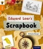 Michaela Morgan - Oxford Reading Tree Infact: Level 6: Edward Lear''s Scrapbook