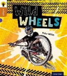 Peter Millett - Oxford Reading Tree Infact: Level 8: Wild Wheels