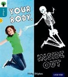 Vicky Shipton, Shipton Vicky, Chantel de Sousa, Chantel de Sousa - Oxford Reading Tree Infact: Level 9: Your Body, Inside Out