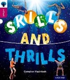 Cameron Macintosh, Macintosh Cameron - Oxford Reading Tree Infact: Level 10: Skills and Thrills