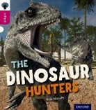 Rob Alcraft, Alessandro Baldanzi, Wesley Lowe - Oxford Reading Tree Infact: Level 10: The Dinosaur Hunters