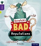 Ali Sparkes, Ross Collins - Oxford Reading Tree Infact: Level 11: Scratch''s Bad Reputations