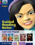 Rachel Axten-Higgs - Project X Origins: Brown Book Band, Oxford Level 10: Lost and Found: