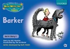 Gill Munton, Gill Miskin Munton, Tim Archbold - Read Write Inc. Phonics: Blue Set 6 Storybooks: Barker