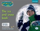 Ruth Miskin, Gill Munton, Gill Miskin Munton - Read Write Inc. Phonics: Non Fiction Set 7 Grey: The Ice and Snow