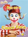 Gill Howell, Monica Hughes, Monica Page Hughes, Mary Mackill, Liz Miles, Thelma Page - Oxford Reading Tree: Level 1+: More Fireflies A: Put on a Clown Face
