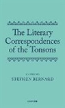 Stephen Bernard, Stephen (British Academy Post-Doctoral Re Bernard, Stephen Bernard, Bernard Stephen - Literary Correspondences of the Tonsons