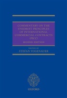 Stefan Vogenauer, Stefan Vogenauer, Stefan (Professor of Comparative Law Vogenauer, Vogenauer Stefan - Commentary on the UNIDROIT Principles of International Commercial