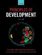 Alfonso Martinez Arias, Cheryll Tickle, Lewis Wolpert, Lewis Smith Wolpert, Lewis Tickle Wolpert - Principles of Development