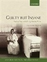 Samantha Walton, Samantha (Lecturer in English Literature Walton - Guilty But Insane