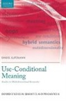 Daniel Gutzmann, Daniel (Visiting Professor Gutzmann, Gutzmann Daniel - Use-Conditional Meaning