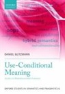 Daniel Gutzmann, Daniel (Visiting Professor Gutzmann - Use-Conditional Meaning