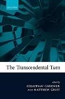 Sebastian Gardner, Sebastian (University College London) Gri Gardner, Sebastian Grist Gardner, Sebastian Gardner, Sebastian (University College London) Gardner, Matthew Grist... - Transcendental Turn