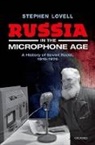 Stephen Lovell, Stephen (Professor of Modern History Lovell - Russia in the Microphone Age
