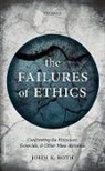 John K Roth, John K. Roth, John K. (Edward J. Sexton Professor Emeritus Roth, John K. (Edward J. Sexton Professor Emeritus of Philosophy Roth - Failures of Ethics