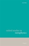 Karen Bennett, Karen Zimmerman Bennett, Karen Bennett, Dean W. Zimmerman - Oxford Studies in Metaphysics, Volume 9