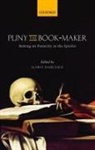 Ilaria Marchesi, Ilaria (Associate Professor of Classics Marchesi, Ilaria Marchesi, Ilaria (Associate Professor of Classics and Comparative Literature Marchesi, Marchesi Ilaria - Pliny the Book-Maker