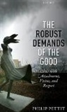 Philip Pettit, Philip (Princeton University) Pettit - Robust Demands of the Good