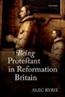 Alec Ryrie, Professor Alec Ryrie - Being Protestant in Reformation Britain