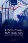 Lois Lee, Lois (Research Fellow in the Department of Re Lee, Lois (Research Fellow in the Department of Religious Studies Lee, Lee Lois - Recognizing the Non-Religious