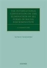 Patrick Thornberry, Patrick (Emeritus Professor of Interna Thornberry, Patrick (Emeritus Professor of International Law Thornberry, Thornberry Patrick - International Convention on Elimination of All Forms of Racial