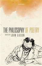 John Gibson, John Gibson - Philosophy of Poetry