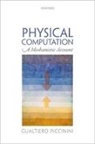 Gualtiero Piccinini, Gualtiero (University of Missouri Piccinini - Physical Computation