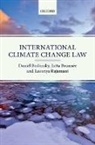 Daniel Bodansky, Daniel Brunnee Bodansky, Bodansky Daniel, Jutta Brunnée, Lavanya Rajamani, Rajamani Lavanya - International Climate Change Law