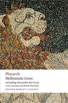 Plutarch - Hellenistic Lives