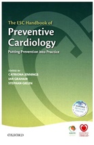 Stephan Gielen, Ian Graham, Catriona Jennings, Catriona (Cardiovascular Specialist Rese Jennings, Catriona Graham Jennings, Stephan Gielen... - The ESC Handbook of Preventive Cardiology