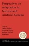 Lashon Booker, Lashon Forrest Booker, Lashon Booker, Lashon (Principal Scientist Booker, Booker Lashon, Stephanie Forrest... - Perspectives on Adaptation in Natural and Artificial Systems