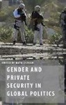Maya Eichler, Maya Eichler - Gender and Private Security in Global Politics