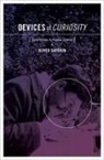 Oliver Gaycken, Oliver (Assistant Professor of English Gaycken, Gaycken Oliver - Devices of Curiosity