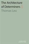 Thomas Leu, Thomas (Assistant Professor Leu - Architecture of Determiners