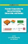 Lan Li, Lan Wong-Ng Li, Lan Li, Jeff Sharp, Winnie Wong-Ng - Polymer Composites for Energy Harvesting, Conversion, and Storage