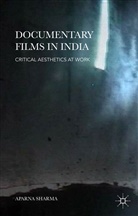 A. Sharma, Aparna Sharma - Documentary Films in India