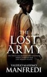 Valerio Massimo Manfredi - The Lost Army